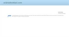 Desktop Screenshot of androidnoktasi.com